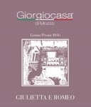 Коллекция Giulietta e Romeo